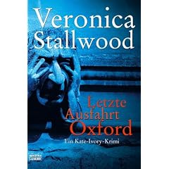 Letzte Ausfahrt Oxford: Ein Kate Ivory-Krimi