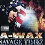 Savage Timez 2005