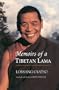 Memoirs of a Tibetan Lama