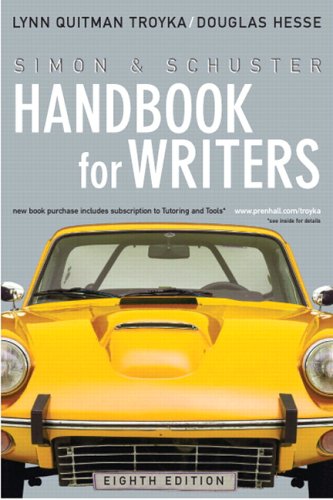 Simon & Schuster Handbook for Writers (8th Edition) (MyCompLab Series)