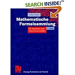 Mathematische Formelsammlung für Ingenieure und Naturwissenschaftler. (Vieweg Fachbücher der Technik)