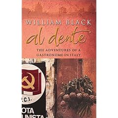 Al Dente:  The Adventures of a Gastronome in Italy