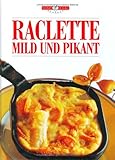 Herzhaft und lecker. Raclette mild und pikant-