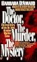 The Doctor, the Murder, the Mystery