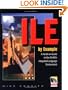 ILE by Example