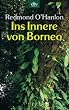 Ins Innere von Borneo.