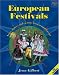 European Festivals: Songs, Dances, and Customs from Around Europe