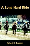 A Long Hard Ride