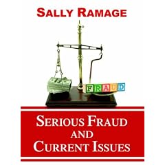 Serious Fraud and Current Issues