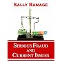 Serious Fraud and Current Issues