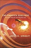 The Phoenix Exultant: The Golden Age, Volume 2 (The Golden Age)