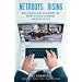 Netroots Rising: How a Citizen Army of Bloggers and Online Activists Is Changing American Politics
