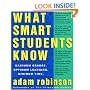 What Smart Students Know: Maximum Grades. Optimum Learning. Minimum Time.