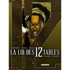 La Loi des 12 Tables, Tome 6 : L'art notoire
