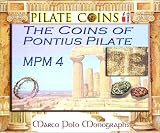 The Coins of Pontius Pilate (Marco Polo Monographs, 4)