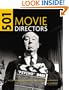 501 Movie Directors: An A-Z Guide to the Greatest Movie Directors