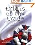 Tricks of the Trade: From Best Intentions to Best in Show, Revised Edition