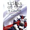 Tricks of the Trade: From Best Intentions to Best in Show