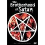 The Brotherhood of Satan