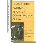 Click here to buy Grassroots Political Reform in Contemporary China (Harvard Contemporary China Series) by  Elizabeth J. Perry and Merle Goldman.