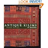 Antique Kilims of Anatolia by Peter Davies