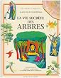 La Vie secr�te des arbres et des for�ts