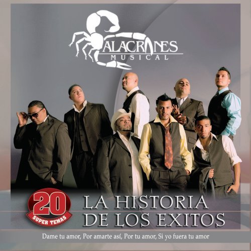 Alacranes Musical - Historia De Los Exitos - Zortam Music