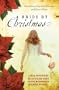 A Bride by Christmas: An Irish Bride for Christmas/An English Bride Goes West/The Cossack Bride/Little Dutch Bride (Inspirational Christmas Romance Collection)