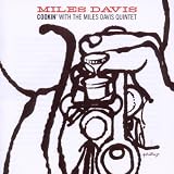 Cookin' & Steamin' With The Miles Davis Quintet