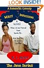 Worst Impressions: a Romantic Comedy (The Jane Series)