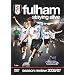 Fulham FC - Staying Alive - Season Review 2006/07 [2007] [DVD]