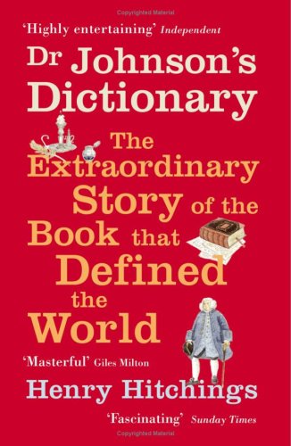 Childrens Toyshop  Books : Dr.Johnson's Dictionary: The Extraordinary Story of the Book That Defined the World