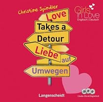 Love Takes a Detour - Liebe auf Umwegen