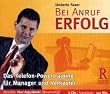 Bei Anruf Erfolg