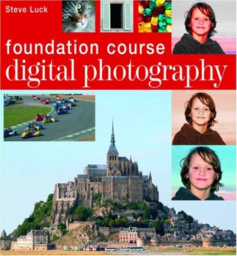 Digital Photography Foundation Course