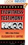 Eyewitness Testimony: With a new preface by the author