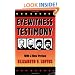 Eyewitness Testimony: With a new preface by the author