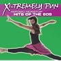 X-Tremely Fun - Aerobics: Hits Of The 80s