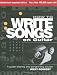 How to Write Songs on Guitar: A Guitar-playing and Songwriting Course