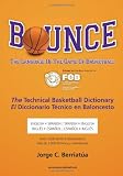 Bounce: The Language of the Game of Basketball