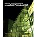 Nighttime Digital Photography with Adobe Photoshop CS3