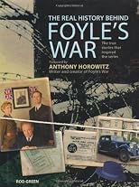 The real history behind Foyle's War