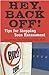 Hey, Back Off!: Tips for Stopping Teen Harassment