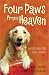 Four Paws from Heaven: Devotions for Dog Lovers