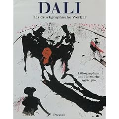 Salvador Dali, Das druckgraphische Werk, Bd.2, Oeuvrekatalog der Lithographien und Holzstiche 1956-1980