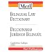 Merl Bilingual Law Dictionary-Diccionario Juridico Bilingue