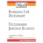 Merl Bilingual Law Dictionary-Diccionario Juridico Bilingue