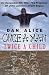 Once A Man Twice A Child: Part I Tomorrow Never Knows
