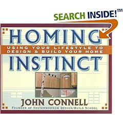 Homing Instinct: Using Your Lifestyle to Design & Build Your Home