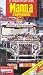 Insight Pocket Guide with map Manila (Insight Guides) by Julie Gaw ISBN 0887293670